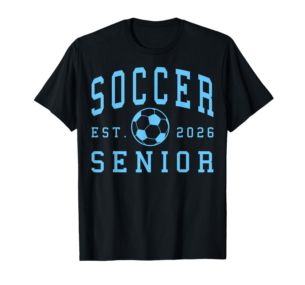 Soccer Senior Night Soccer Senior T-Shirt - Aesthetic Graphic for Adults - T-Shirt, Sweatshirt, Hoodie