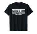 Soccer Dad Funny Wallet Legend T-Shirt - Fun Novelty Design Unisex - T-Shirt, Sweatshirt, Hoodie