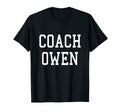 Coach Owen Custom Football Soccer Baseball T-Shirt - Unique Graphic Unisex - T-Shirt, Sweatshirt, Hoodie