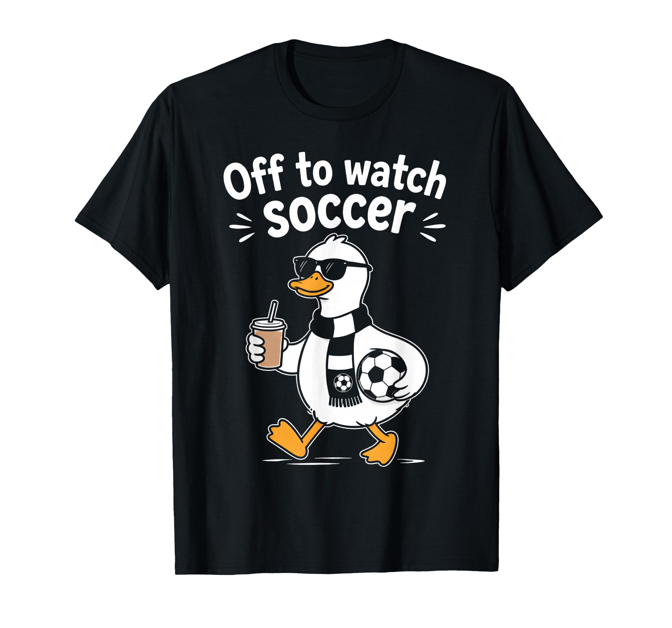 Off To Watch Soccer Mom Goose Drinking T-Shirt - Unique Graphic for Adults - T-Shirt, Sweatshirt, Hoodie