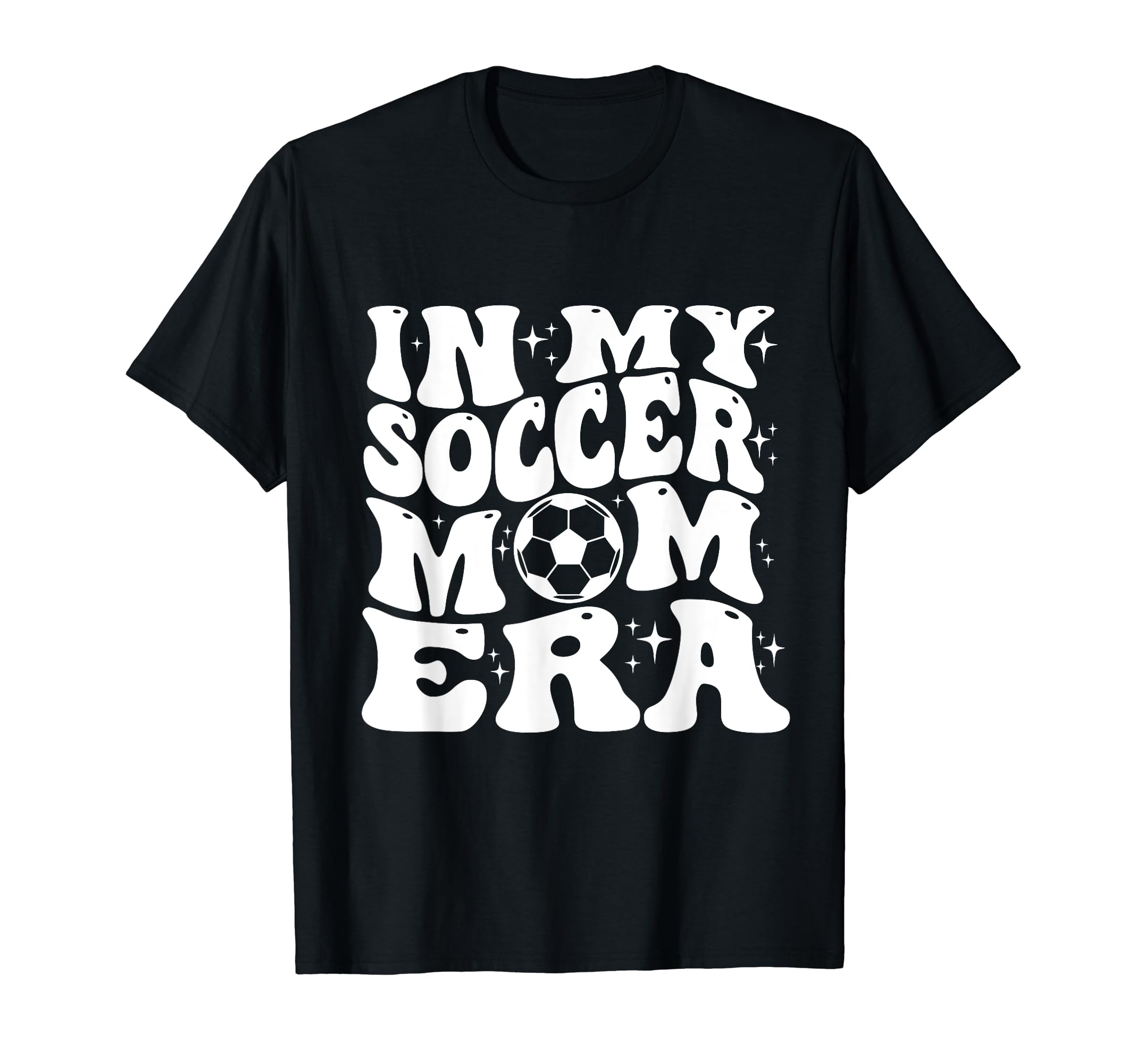 My Soccer Mom Era T-Shirt - Novelty Apparel Unisex - T-Shirt, Sweatshirt, Hoodie