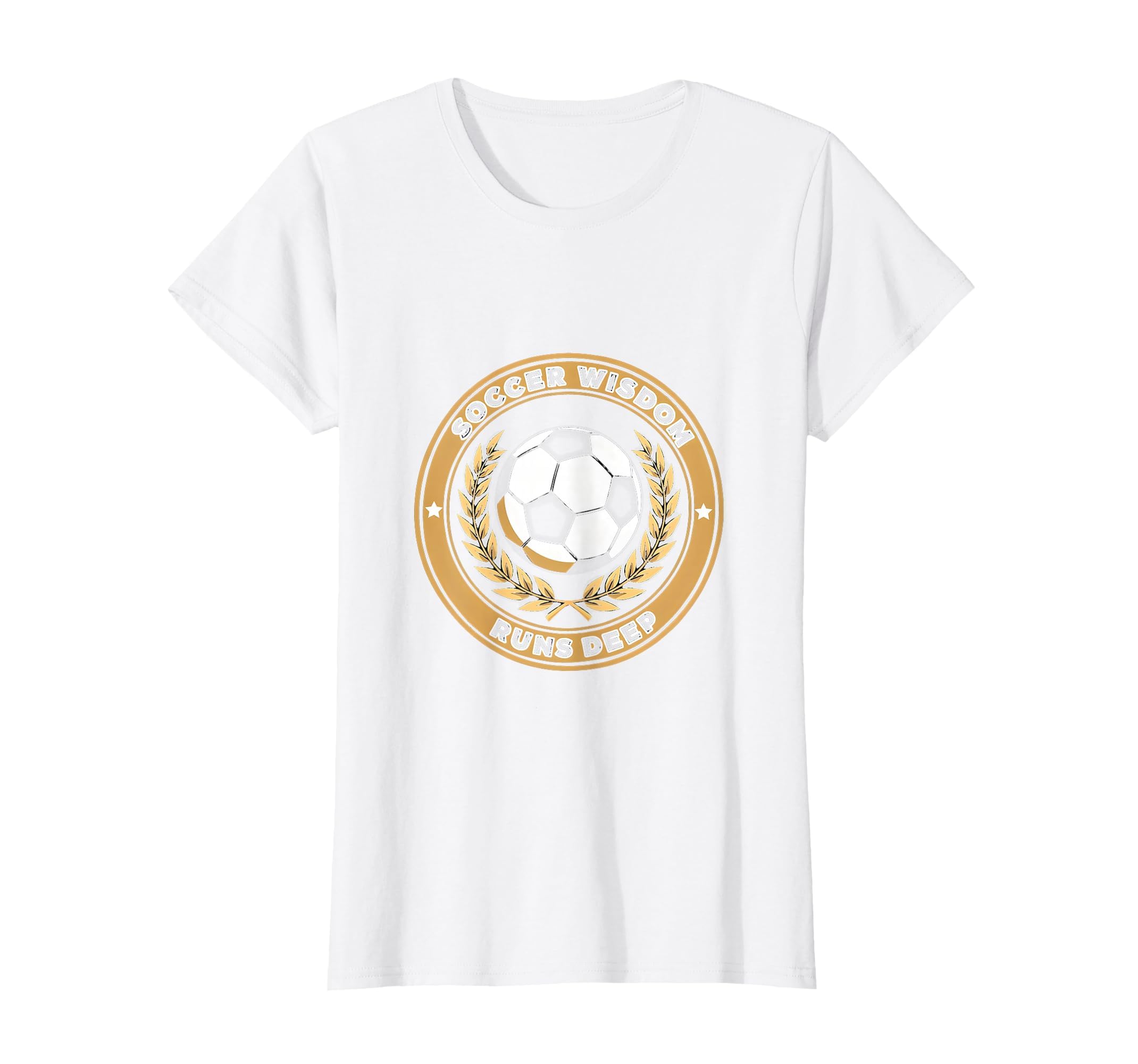 Soccer Wisdom Runs Deep T-Shirt - Custom Art Print Men Women - T-Shirt, Sweatshirt, Hoodie