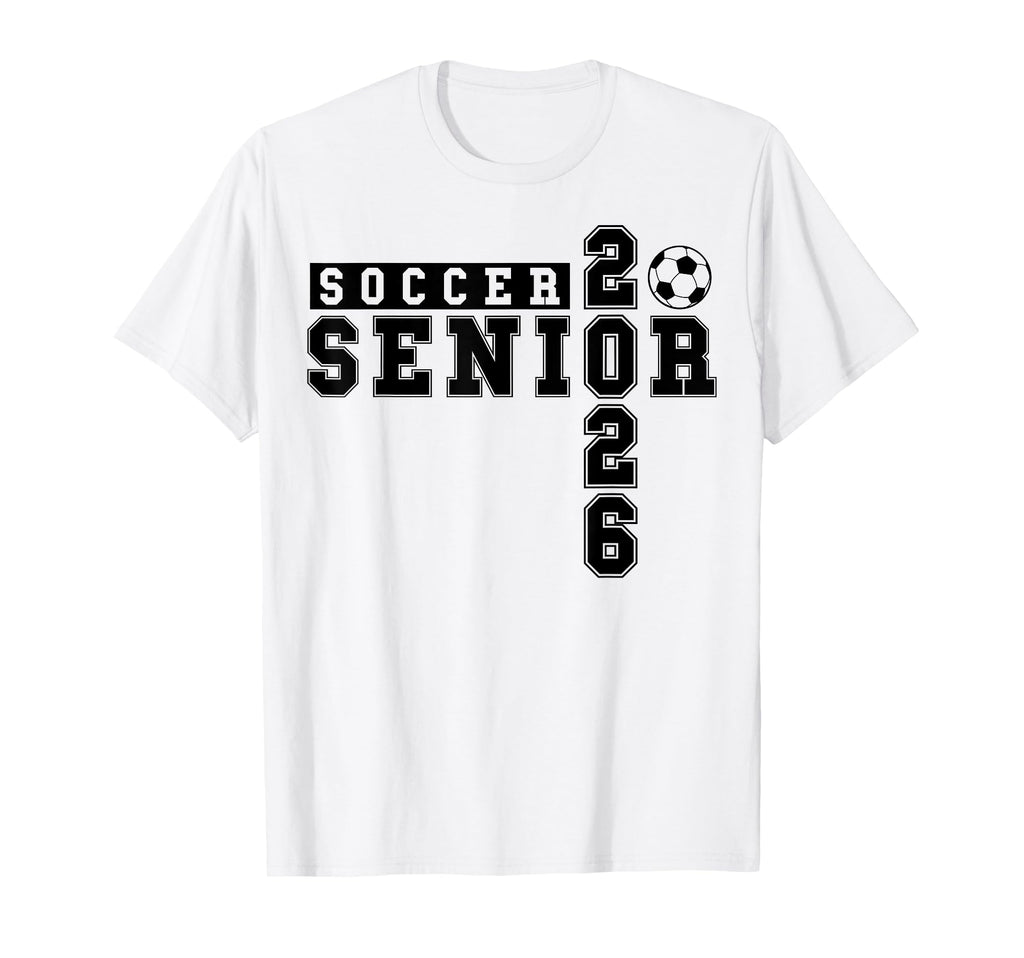 Soccer Senior Night Soccer Senior T-Shirt - Casual Everyday Wear Unisex - T-Shirt, Sweatshirt, Hoodie