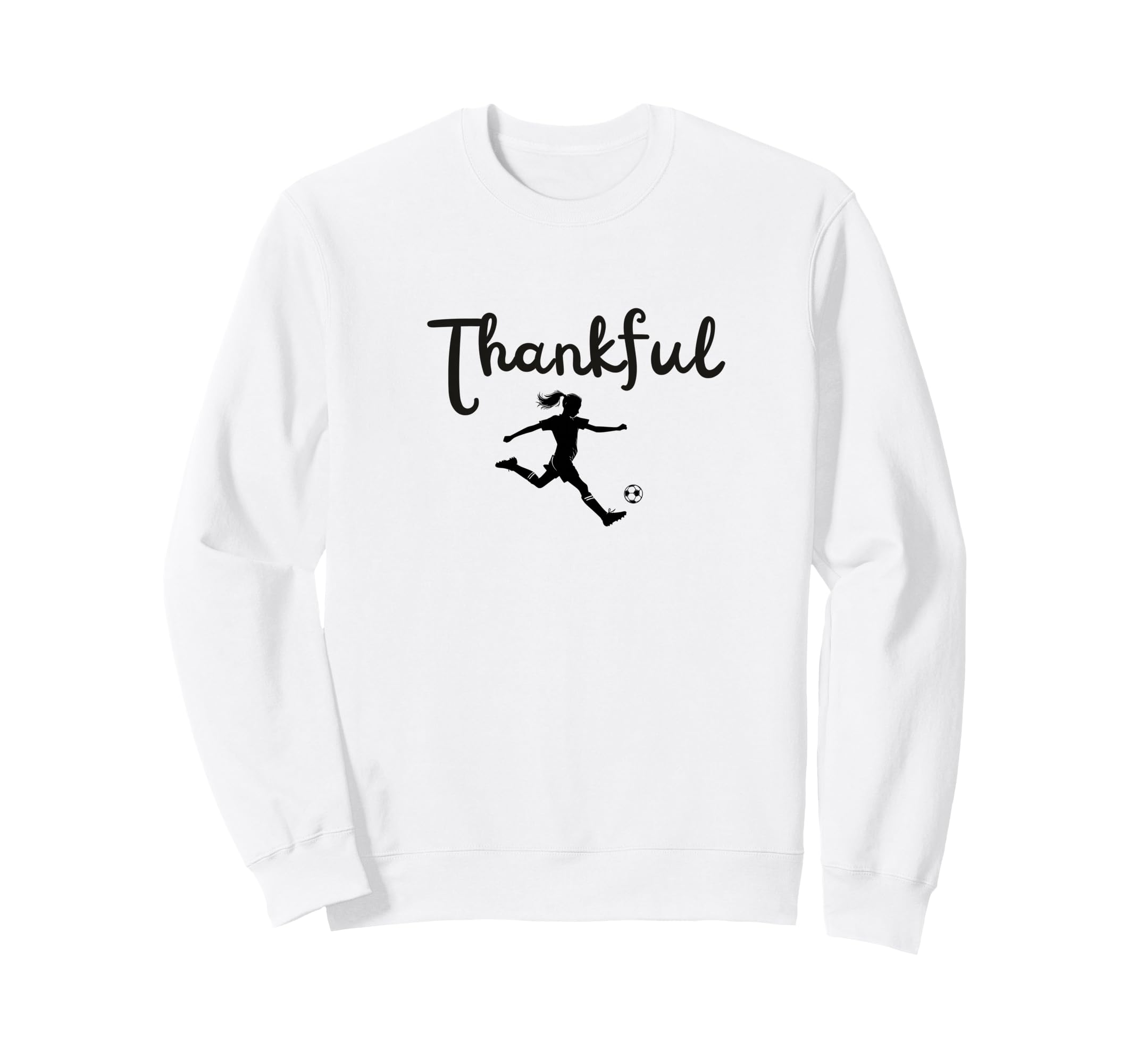 Thankful Soccer Player Thanksgiving Sweatshirt - Trendy Graphic Unisex - T-Shirt, Sweatshirt, Hoodie