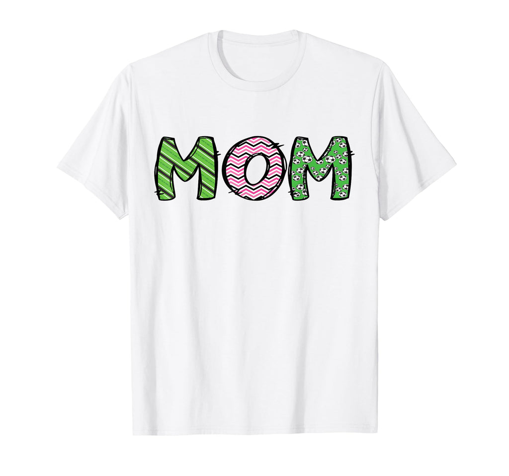 Soccer Mom Funny Soccer Birthday Family T-Shirt - Trendy Graphic Unisex - T-Shirt, Sweatshirt, Hoodie