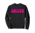 Roller Skating Funny Sweatshirt - Casual Everyday Wear for Adults - T-Shirt, Sweatshirt, Hoodie