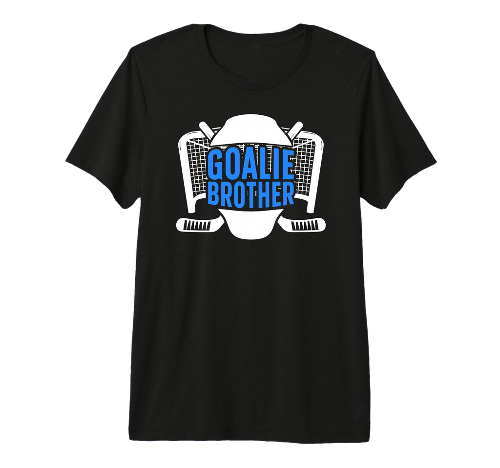 Ice Hockey Goalie Brother Hockey T-Shirt - Novelty Apparel Men Women - T-Shirt, Sweatshirt, Hoodie