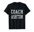 Coach Ashton Custom Football Soccer T-Shirt - Trendy Graphic for Adults - T-Shirt, Sweatshirt, Hoodie