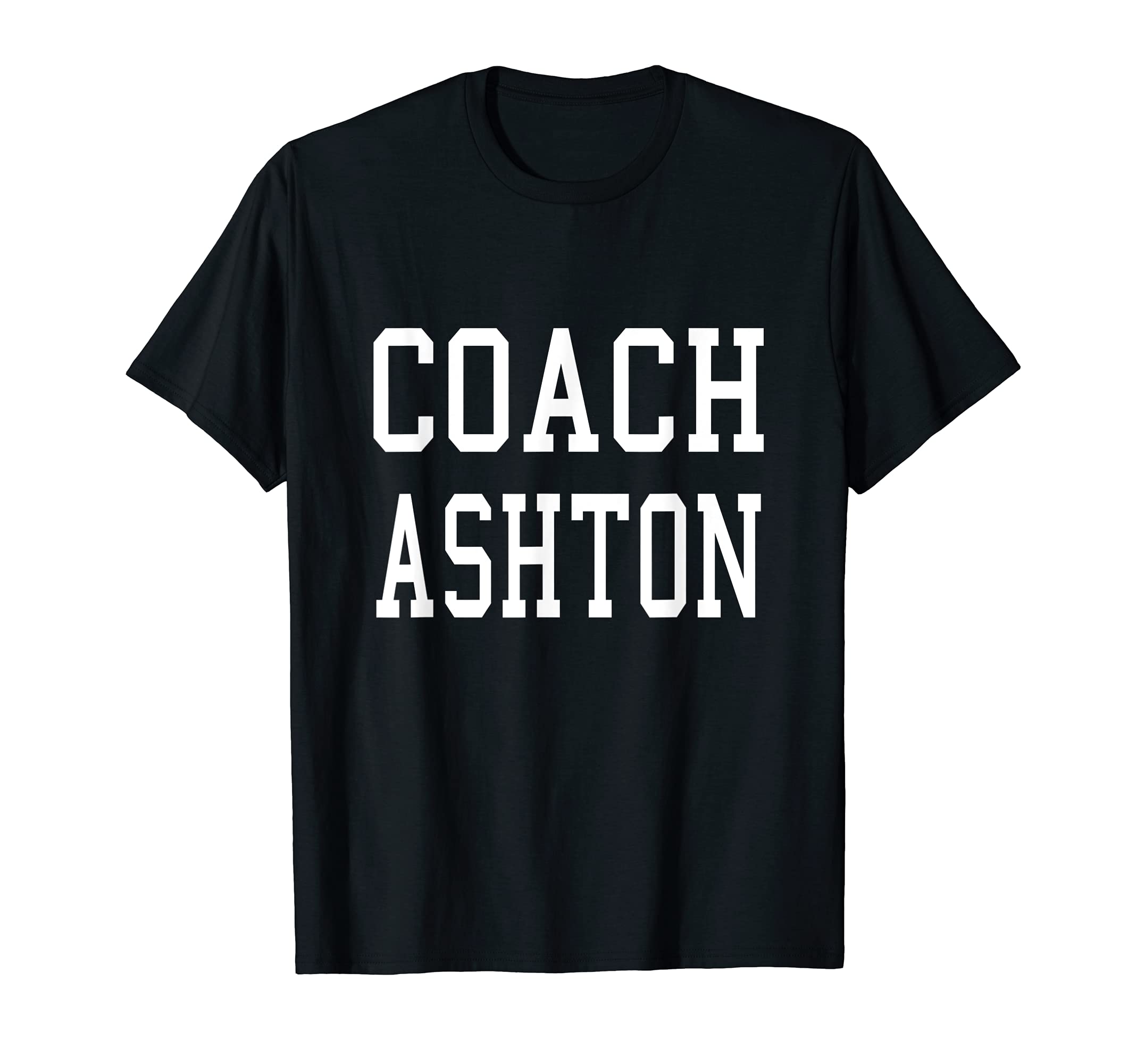 Coach Ashton Custom Football Soccer T-Shirt - Trendy Graphic for Adults - T-Shirt, Sweatshirt, Hoodie