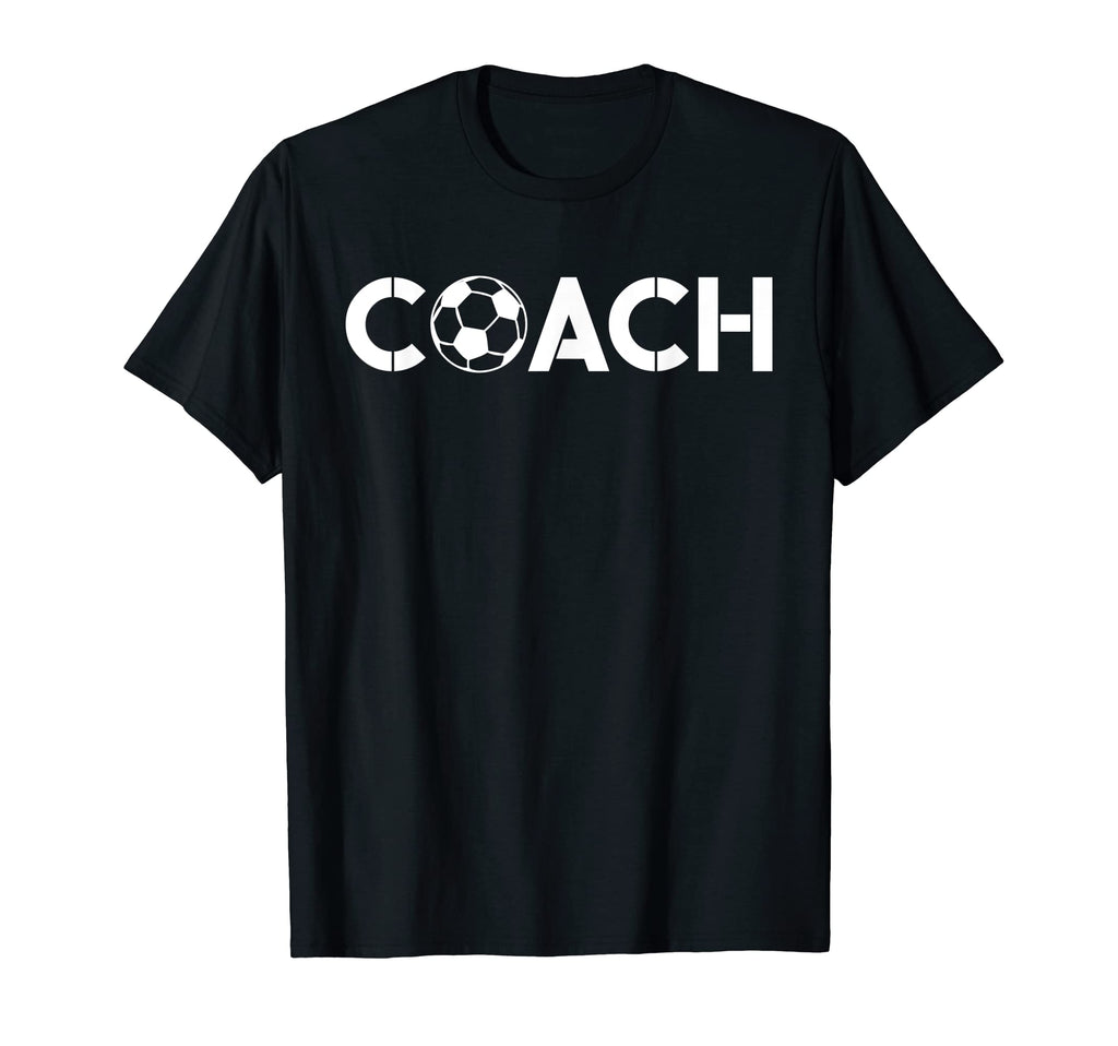 Soccer Football Coach Gifts T-Shirt - Casual Everyday Wear Men Women - T-Shirt, Sweatshirt, Hoodie