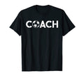 Soccer Football Coach Gifts T-Shirt - Casual Everyday Wear Men Women - T-Shirt, Sweatshirt, Hoodie