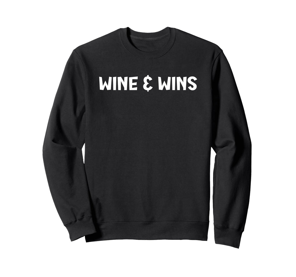 Wine And Wins Funny Sports Soccer Mom Sweatshirt - Graphic Print Unisex - T-Shirt, Sweatshirt, Hoodie