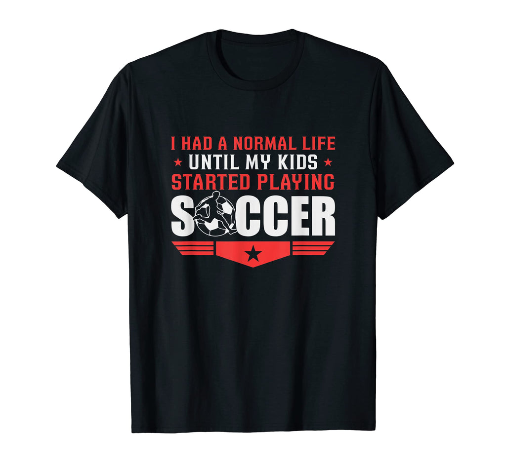 Soccer Parents Mom Dad Funny Soccer Player T-Shirt - Novelty Apparel Unisex - T-Shirt, Sweatshirt, Hoodie