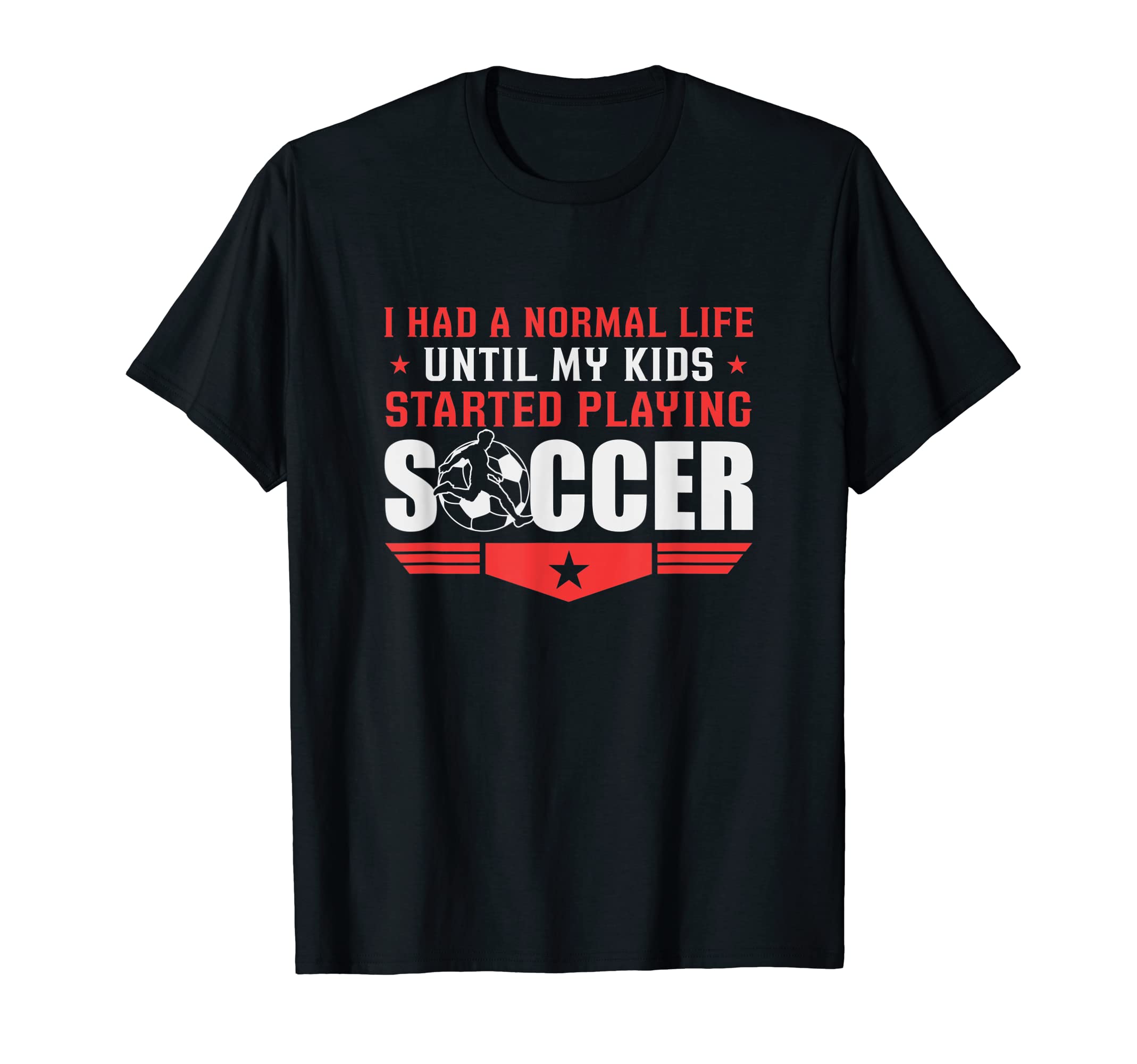 Soccer Parents Mom Dad Funny Soccer Player T-Shirt - Novelty Apparel Unisex - T-Shirt, Sweatshirt, Hoodie