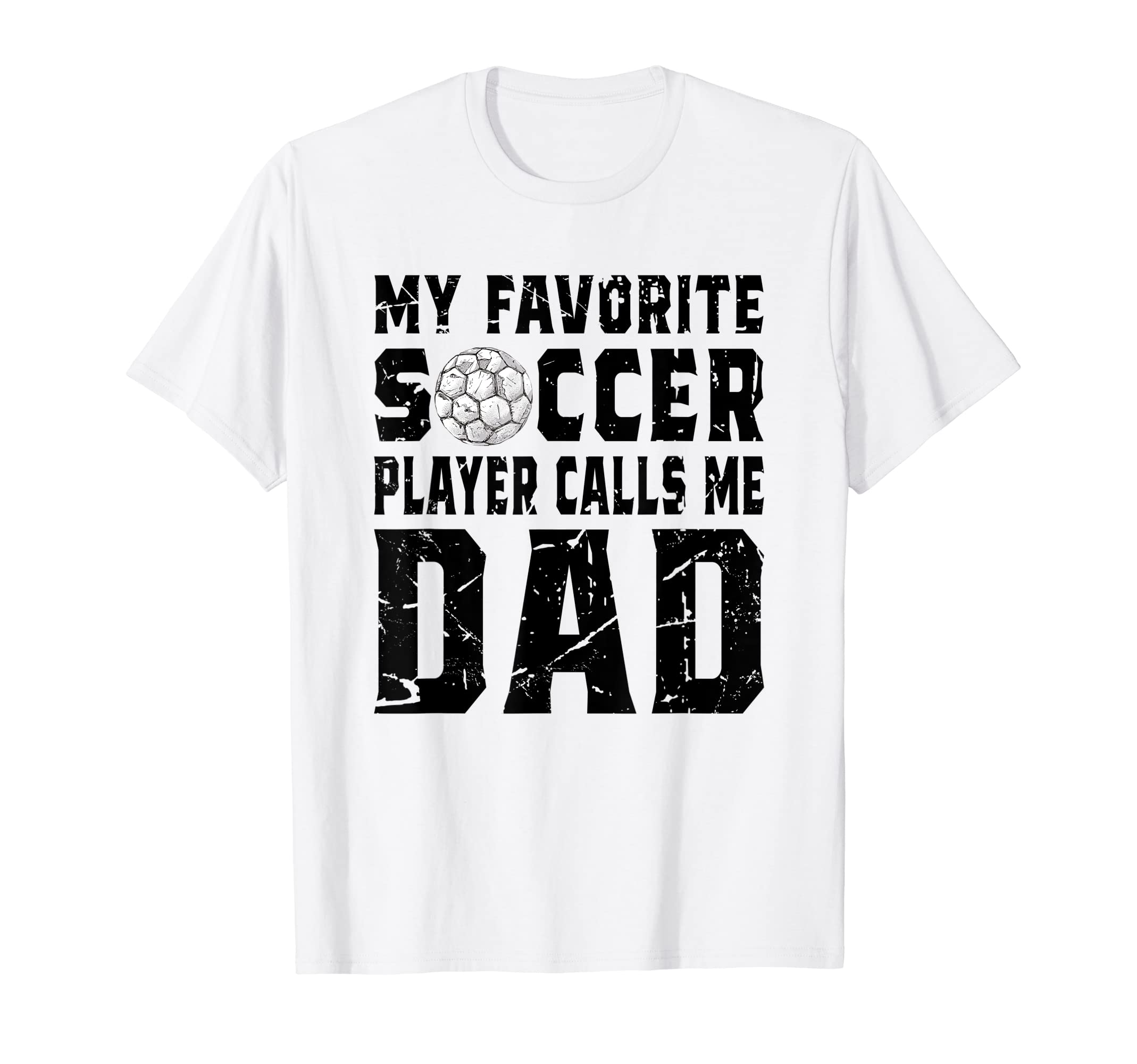 Soccer Game Day My Favorite Soccer T-Shirt - Unique Graphic for Adults - T-Shirt, Sweatshirt, Hoodie
