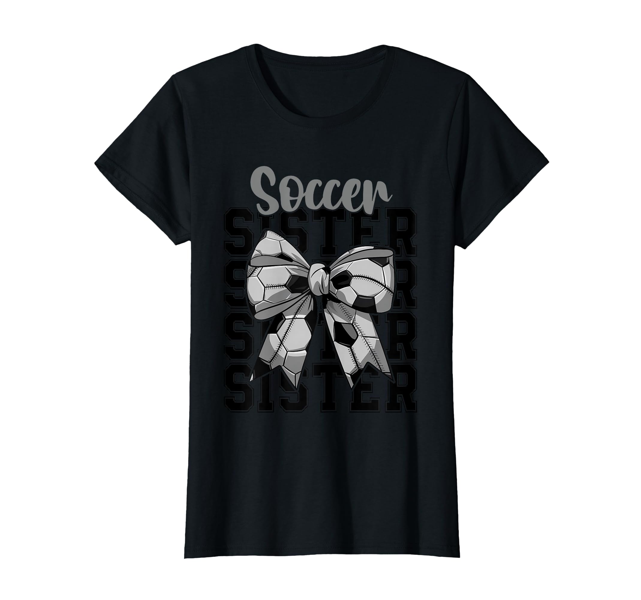 Soccer Sister Coquette Bow Biggest Fan T-Shirt - Unique Graphic for Adults - T-Shirt, Sweatshirt, Hoodie