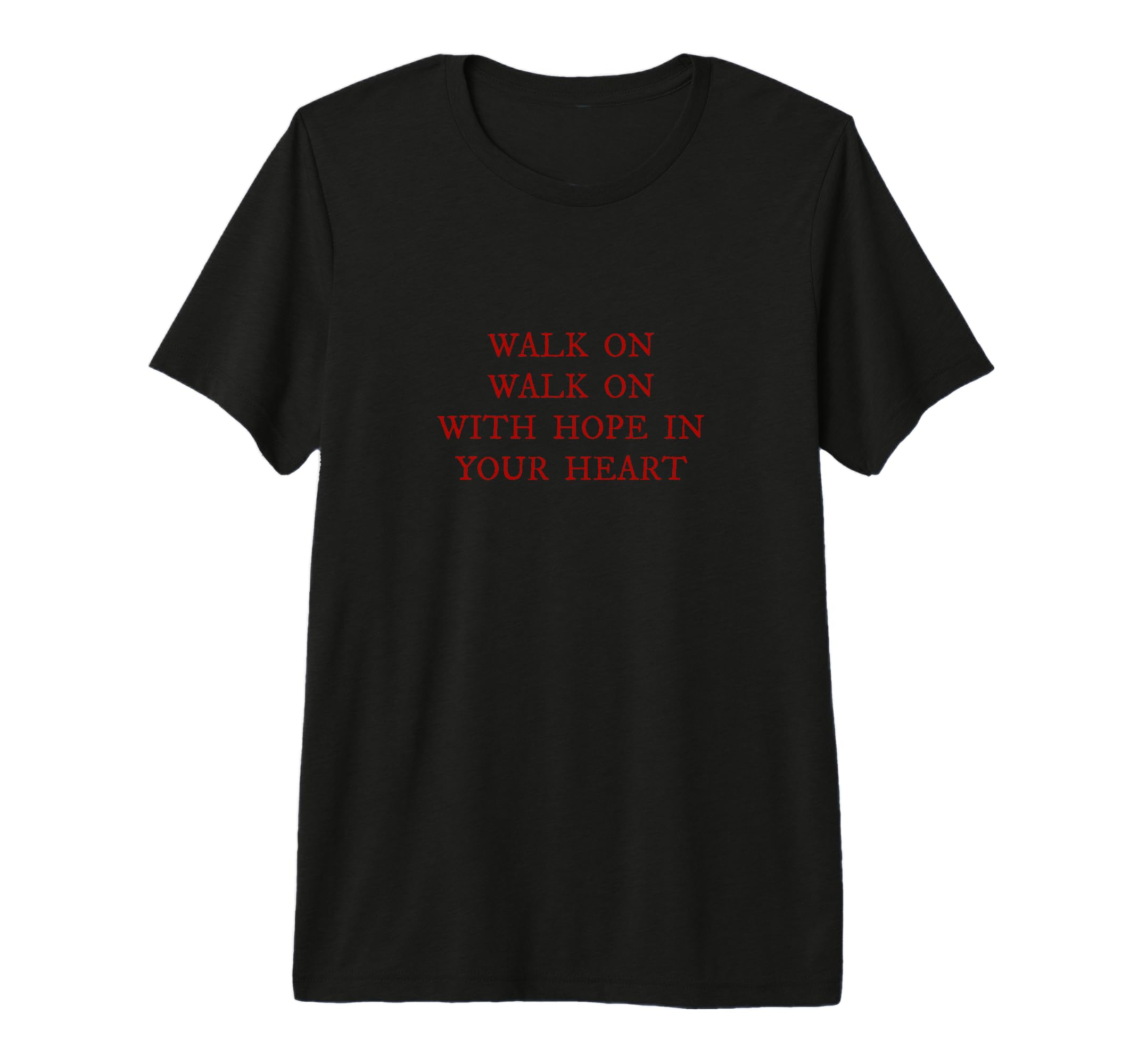 Walk Hope Your Heart Liverpool Song T-Shirt - Trendy Graphic for Adults - T-Shirt, Sweatshirt, Hoodie