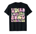 Weird Coaches Build Character Coach T-Shirt - Streetwear Style for Adults - T-Shirt, Sweatshirt, Hoodie