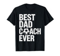Best Soccer Dad Coach Ever Father T-Shirt - Fun Novelty Design Unisex - T-Shirt, Sweatshirt, Hoodie