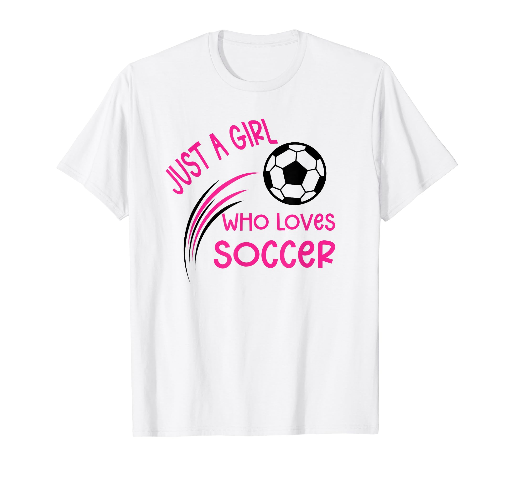 Just Who Loves Soccer Fun Sport T-Shirt - Trendy Graphic Men Women - T-Shirt, Sweatshirt, Hoodie
