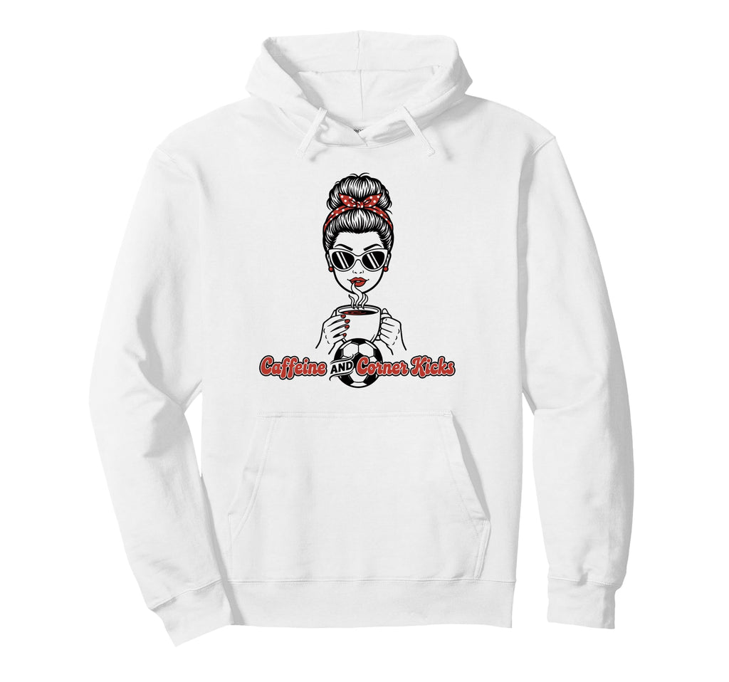 Caffeine And Corner Kicks Womens Soccer Hoodie - Graphic Print Unisex - T-Shirt, Sweatshirt, Hoodie