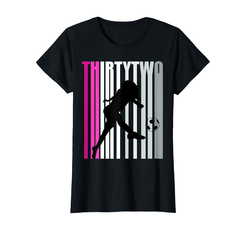 Womens 32Nd Soccer Birthday Loves To T-Shirt - Trendy Graphic for Adults - T-Shirt, Sweatshirt, Hoodie