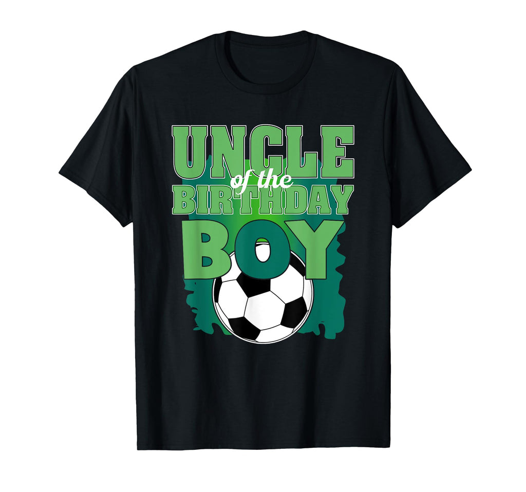 Uncle Birthday Soccer Group Family T-Shirt - Fun Novelty Design for Adults - T-Shirt, Sweatshirt, Hoodie