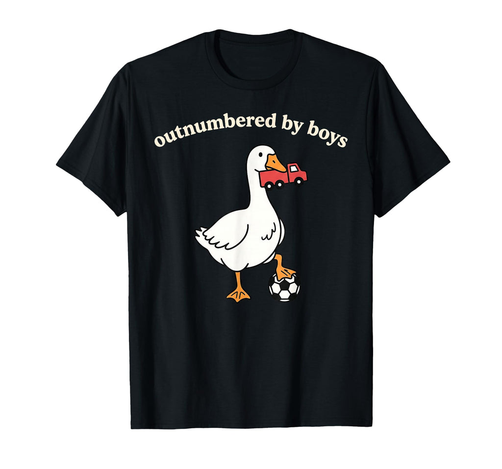 Outnumbered Funny Mom Goose Soccer T-Shirt - Fun Novelty Design Men Women - T-Shirt, Sweatshirt, Hoodie