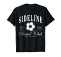 Sideline Social Club 2026 Soccer Mom Game T-Shirt - Graphic Print Unisex - T-Shirt, Sweatshirt, Hoodie