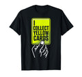 I Collect Yellow Cards Soccer T-Shirt - Aesthetic Graphic for Adults - T-Shirt, Sweatshirt, Hoodie