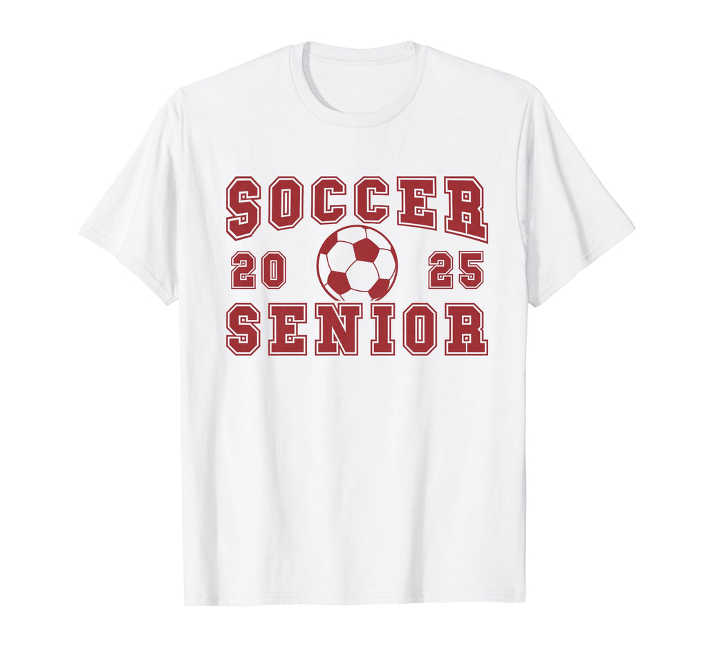 Soccer Senior Night Soccer Senior 2025 T-Shirt - Fun Novelty Design Unisex - T-Shirt, Sweatshirt, Hoodie
