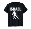 Israel Soccer Lovers Jersey Support T-Shirt - Novelty Apparel Men Women - T-Shirt, Sweatshirt, Hoodie