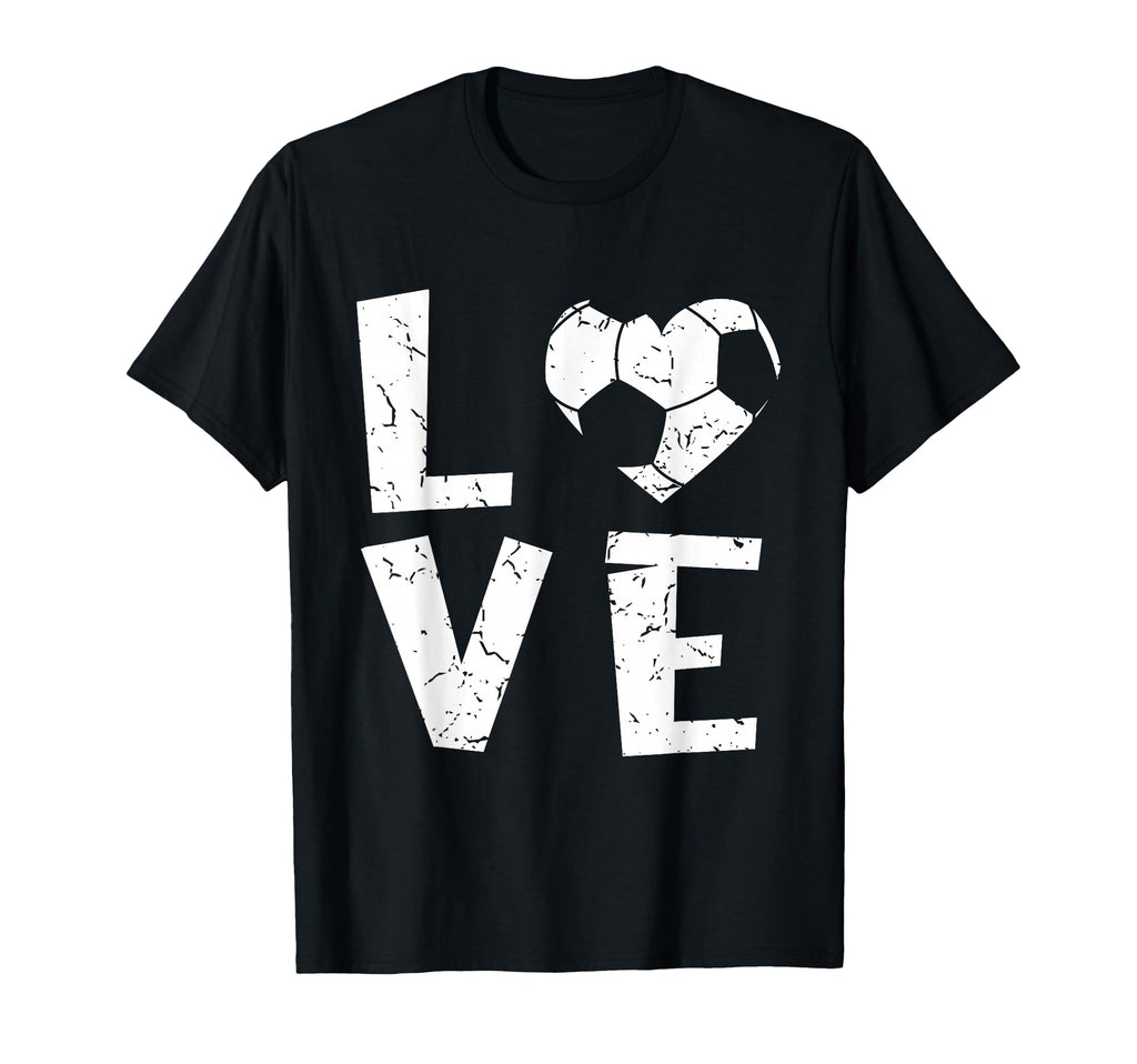 Love Soccer I Love Soccer Sport T-Shirt - Fun Novelty Design for Adults - T-Shirt, Sweatshirt, Hoodie
