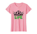 Soccer Is Life Passionate Fan Sports T-Shirt - Minimalist Print Men Women - T-Shirt, Sweatshirt, Hoodie