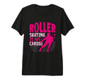 Roller Skating Is My Cardio Roller Skate T-Shirt - Graphic Print Men Women - T-Shirt, Sweatshirt, Hoodie