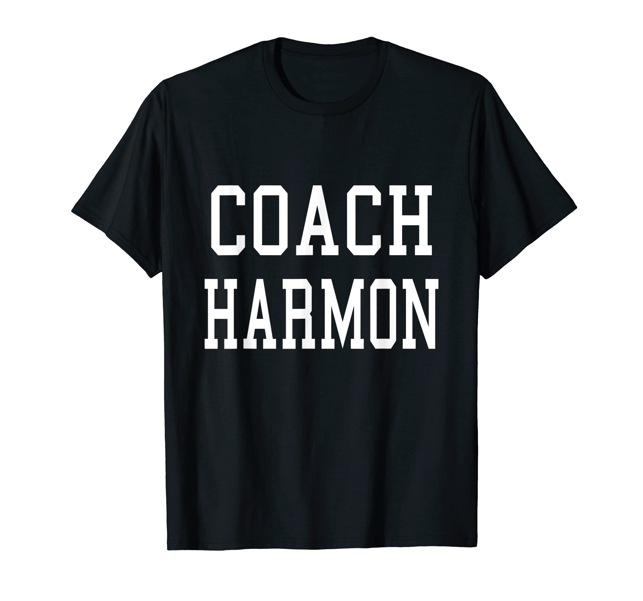 Coach Harmon Custom Football Soccer T-Shirt - Custom Art Print for Adults - T-Shirt, Sweatshirt, Hoodie