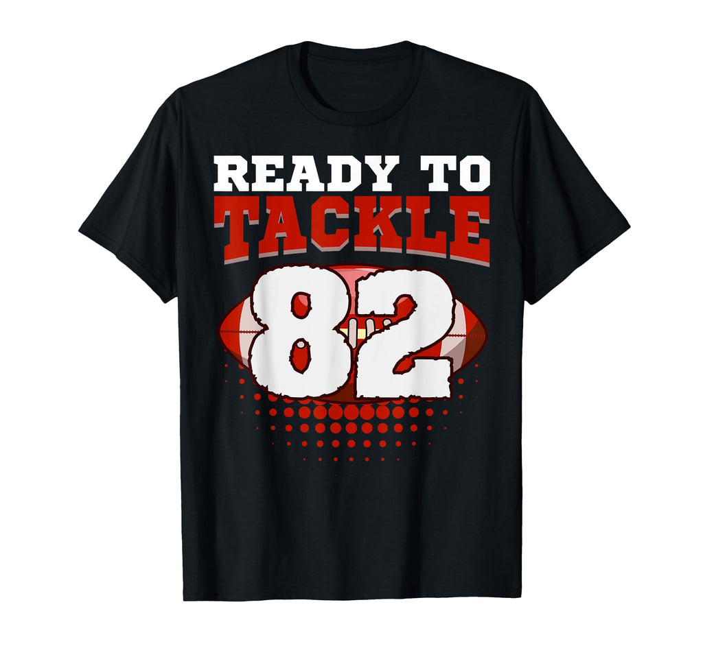 Football 82Nd Birthday Player Tackle T-Shirt - Trendy Graphic Men Women - T-Shirt, Sweatshirt, Hoodie