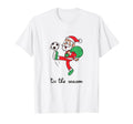 Fun Santa Footballer Soccer Player Tis T-Shirt - Graphic Print for Adults - T-Shirt, Sweatshirt, Hoodie