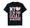 Proud Soccer Goalie Mimi Soccer T-Shirt - Casual Everyday Wear Unisex - T-Shirt, Sweatshirt, Hoodie