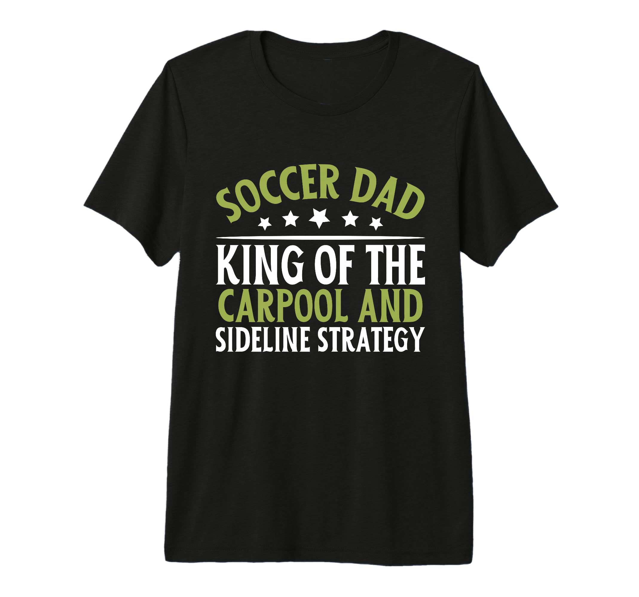 King Carpool And Sideline Strategy Soccer T-Shirt - Trendy Graphic Unisex - T-Shirt, Sweatshirt, Hoodie