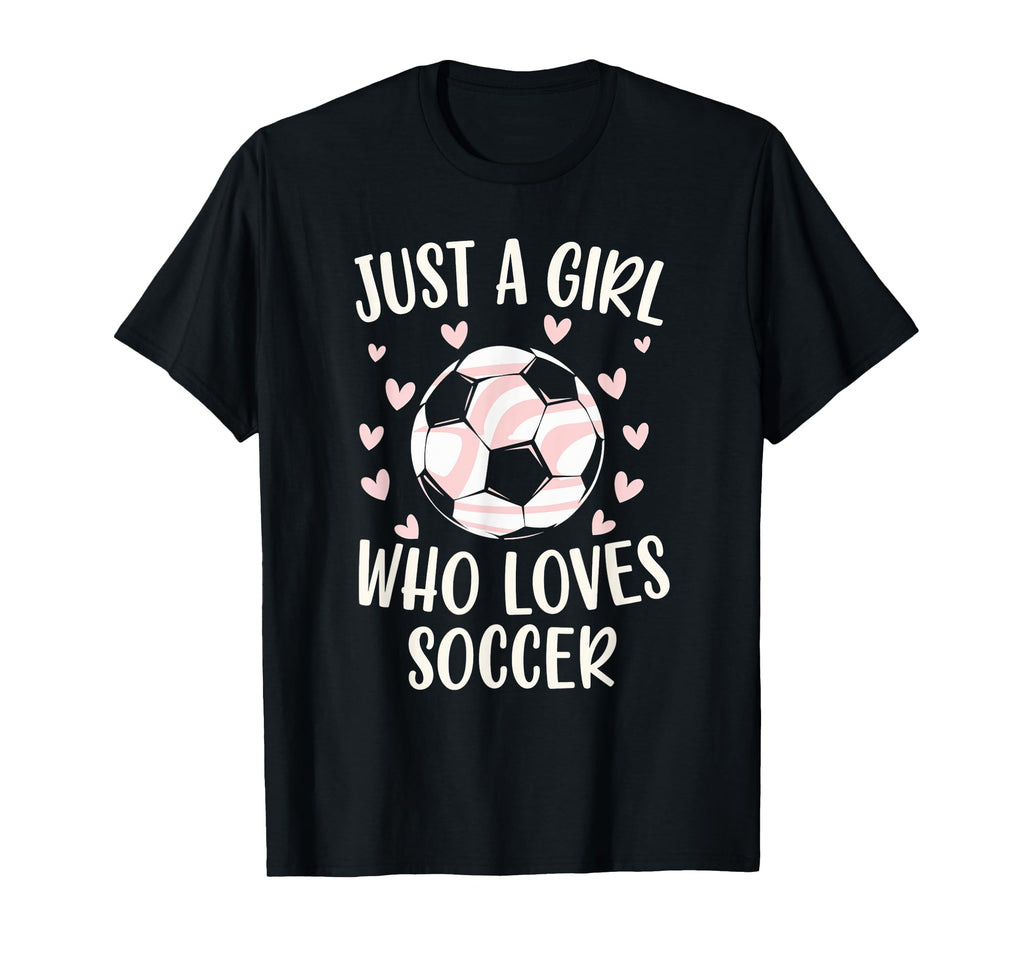 Just Who Loves Soccer Soccer Sports T-Shirt - Graphic Print Men Women - T-Shirt, Sweatshirt, Hoodie