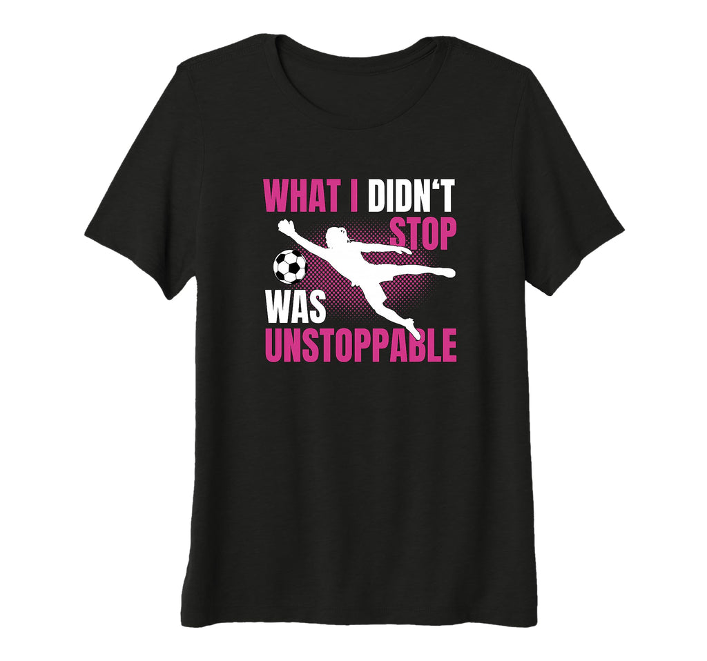 Womens What I Didnt Stop Was T-Shirt - Aesthetic Graphic Men Women - T-Shirt, Sweatshirt, Hoodie