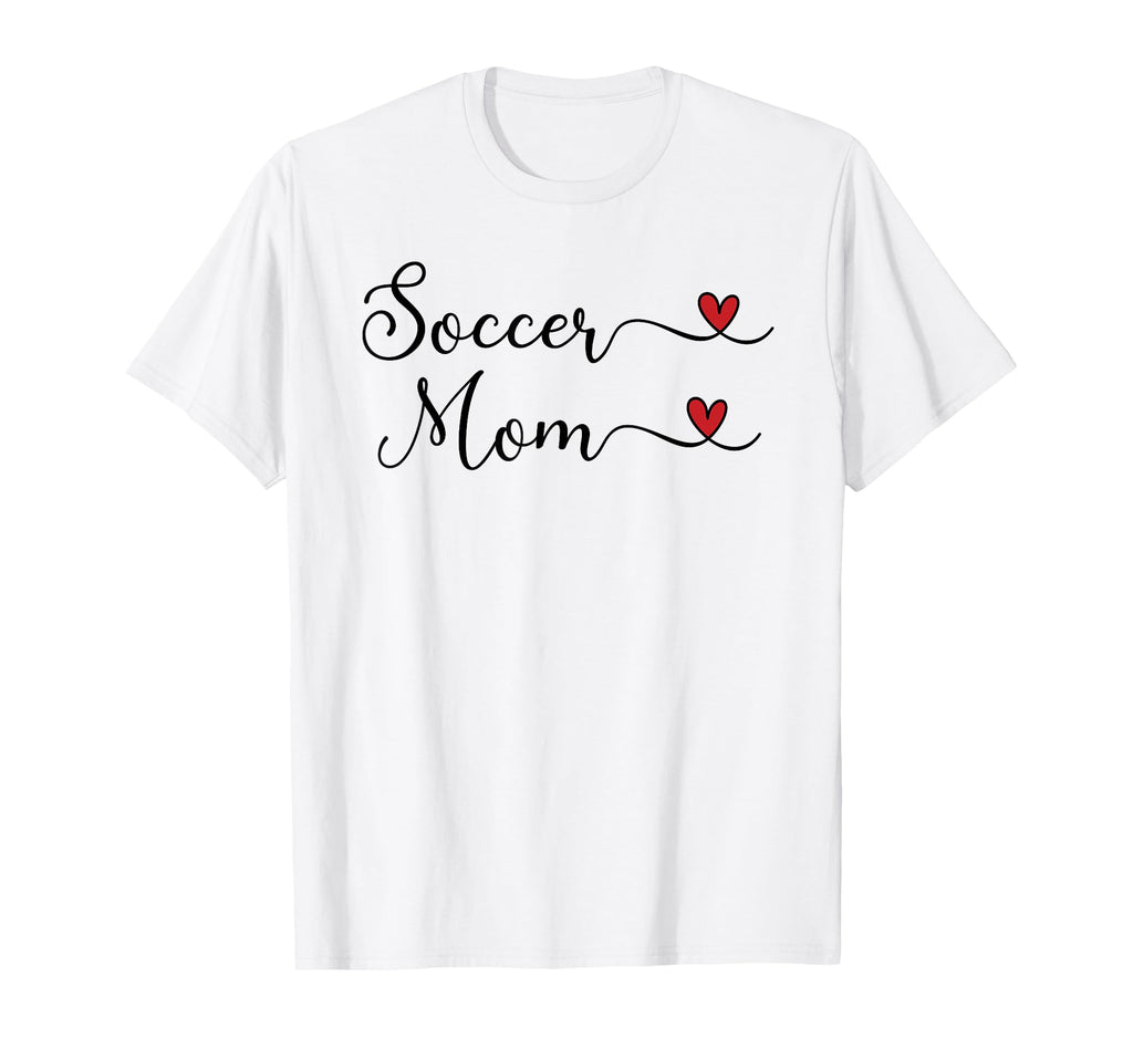 Soccer Mom T-Shirt - Casual Everyday Wear Unisex - T-Shirt, Sweatshirt, Hoodie