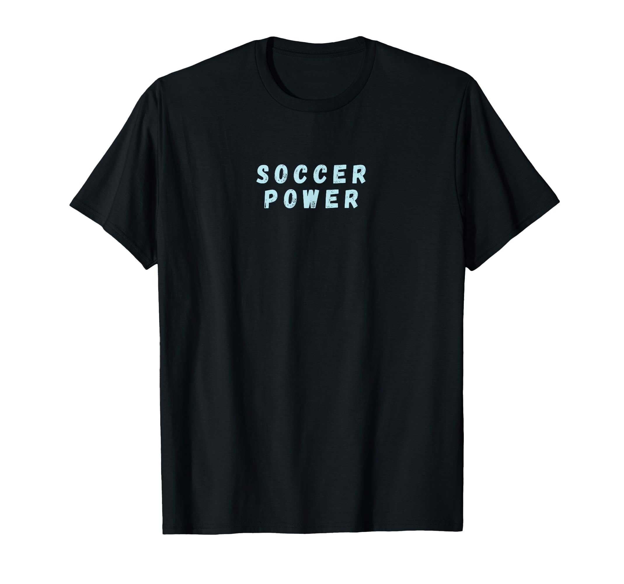 Soccer Power Game Match Futbol Player T-Shirt - Novelty Apparel for Adults - T-Shirt, Sweatshirt, Hoodie