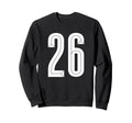26 White Number 26 Sports Fan Soccer Sweatshirt - Custom Art Print Unisex - T-Shirt, Sweatshirt, Hoodie