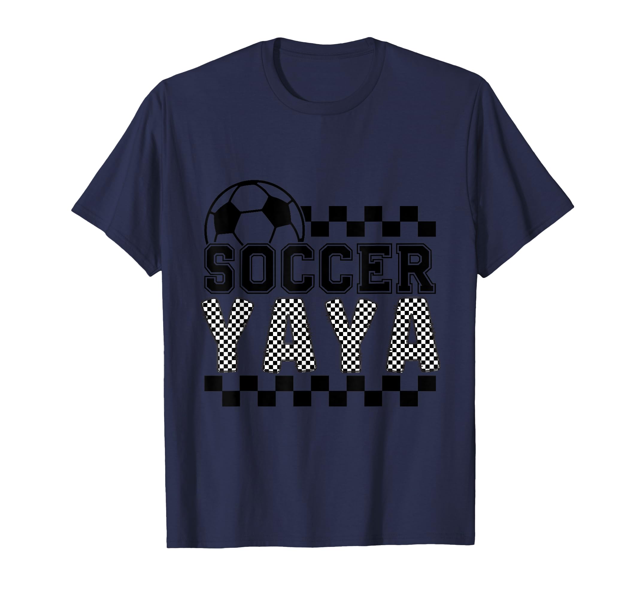 Soccer Yaya Checker Checkered T-Shirt - Novelty Apparel Unisex - T-Shirt, Sweatshirt, Hoodie