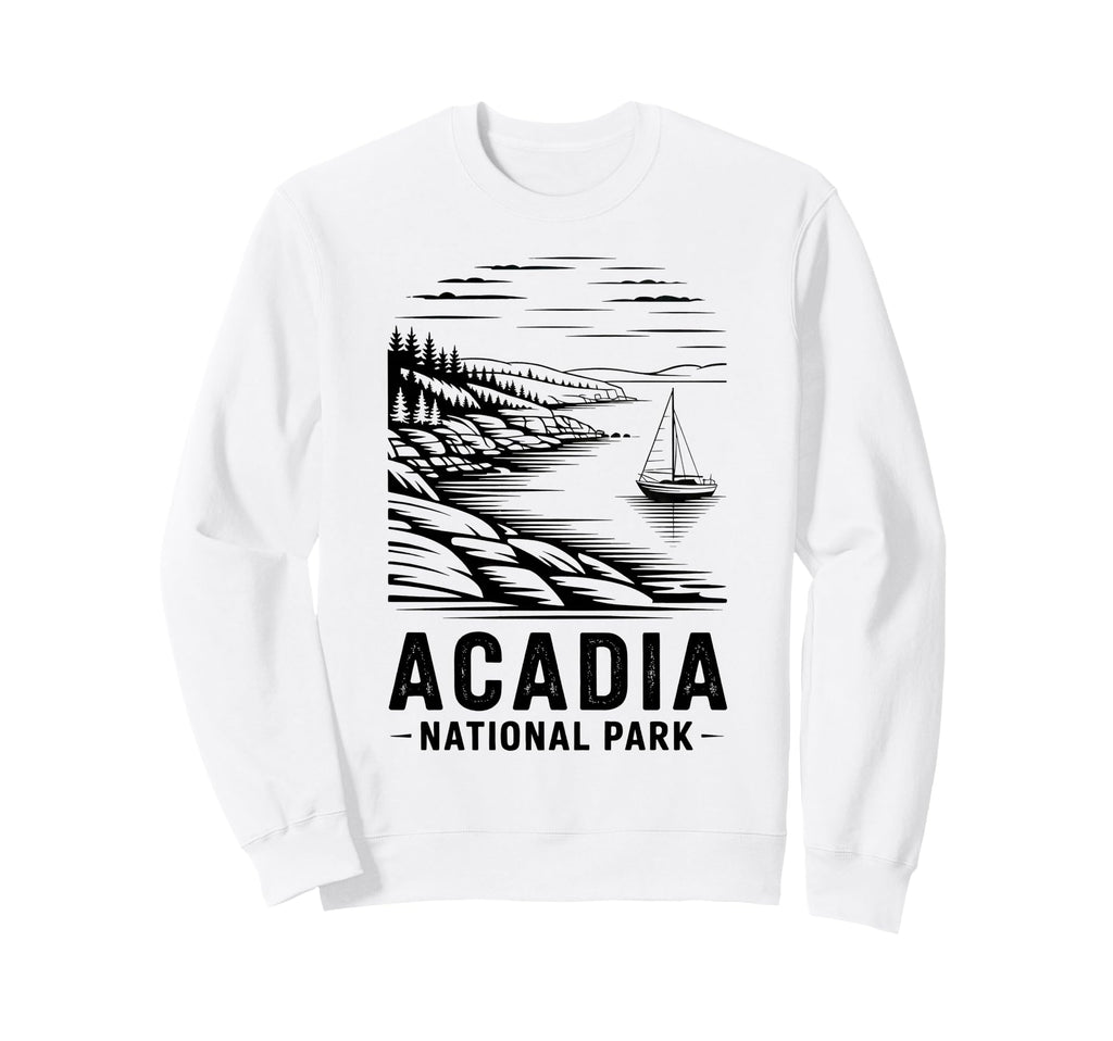Acadia National Park Outdoor Sweatshirt - Fun Novelty Design for Adults - T-Shirt, Sweatshirt, Hoodie
