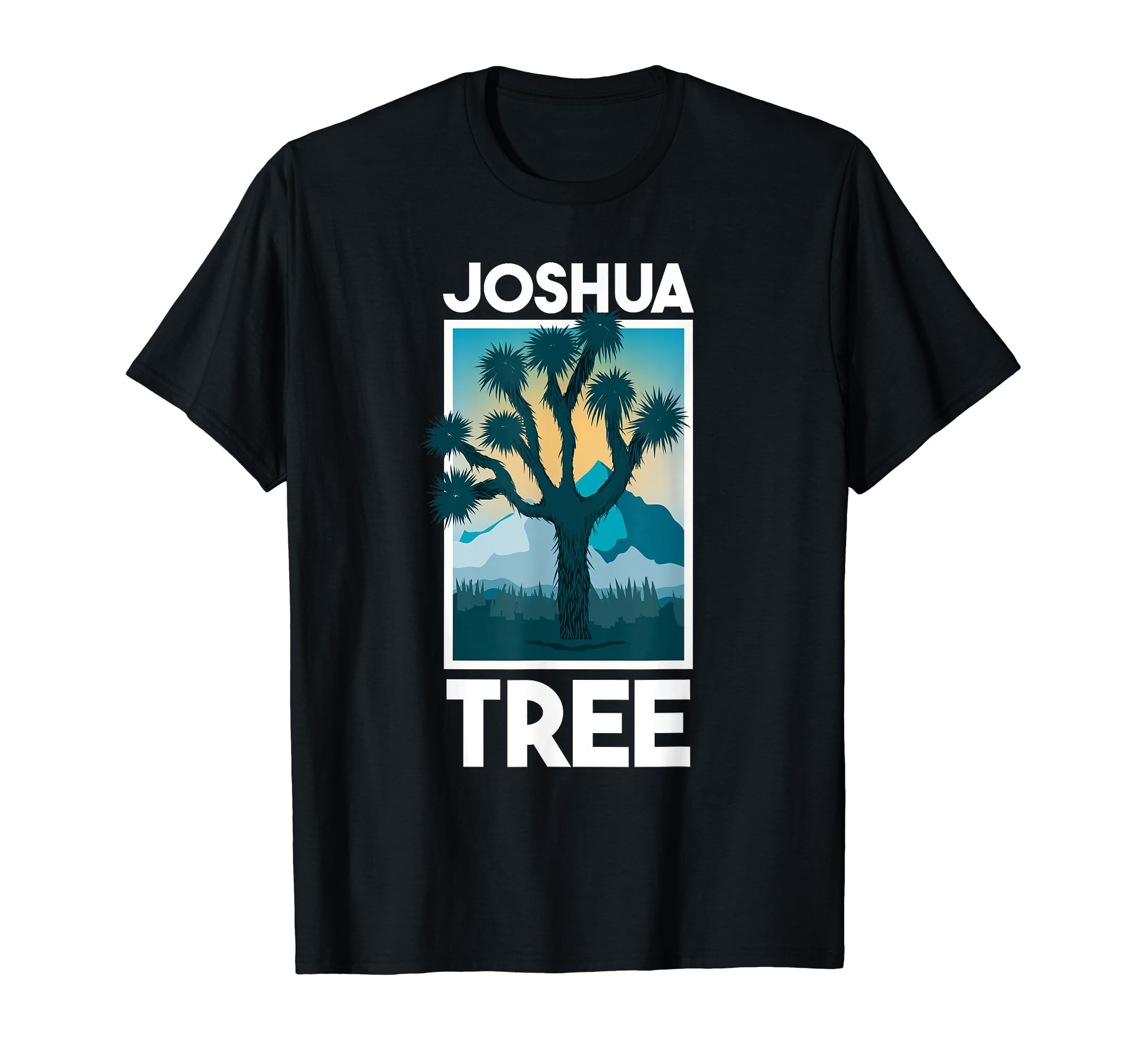 Joshua Tree National Park Outdoor T-Shirt - Trendy Graphic Men Women - T-Shirt, Sweatshirt, Hoodie