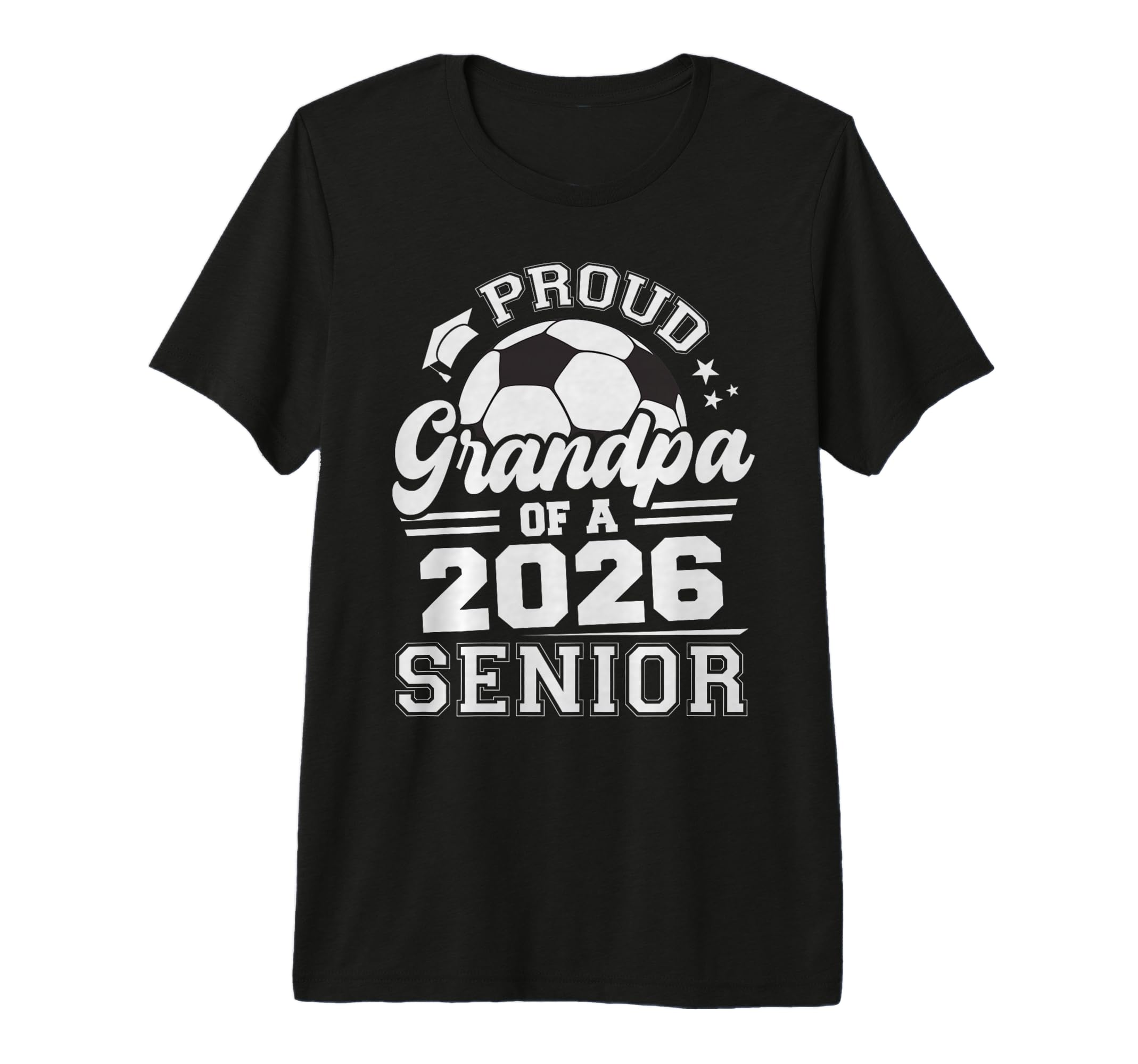 Proud Grandpa 2026 Senior Soccer T-Shirt - Aesthetic Graphic Men Women - T-Shirt, Sweatshirt, Hoodie