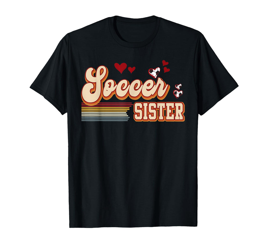 Soccer Sister Heart Soccer Family T-Shirt - Minimalist Print Men Women - T-Shirt, Sweatshirt, Hoodie